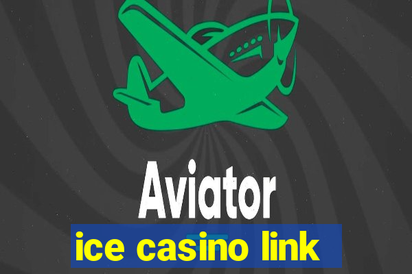 ice casino link